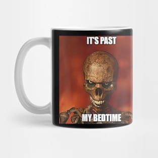 It's Past My Bedtime Skeleton Mug